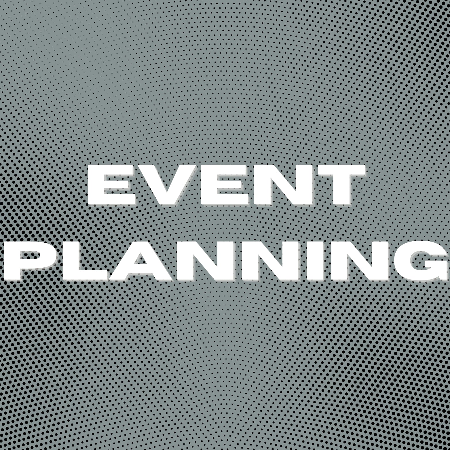 Concert/Event Planning