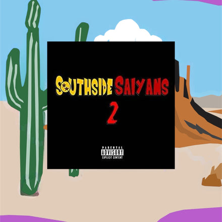 Southside Saiyans 2 - [602] Prophet & Fronto1600 (Mixtape CD)