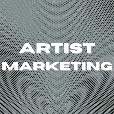Artist Marketing, Branding, and Promotion